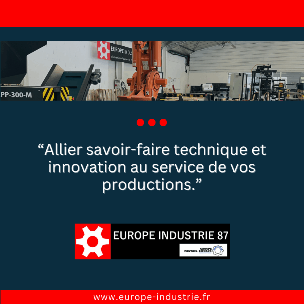 Spécialiste dans l'industrie du bois - Europe Industrie 87