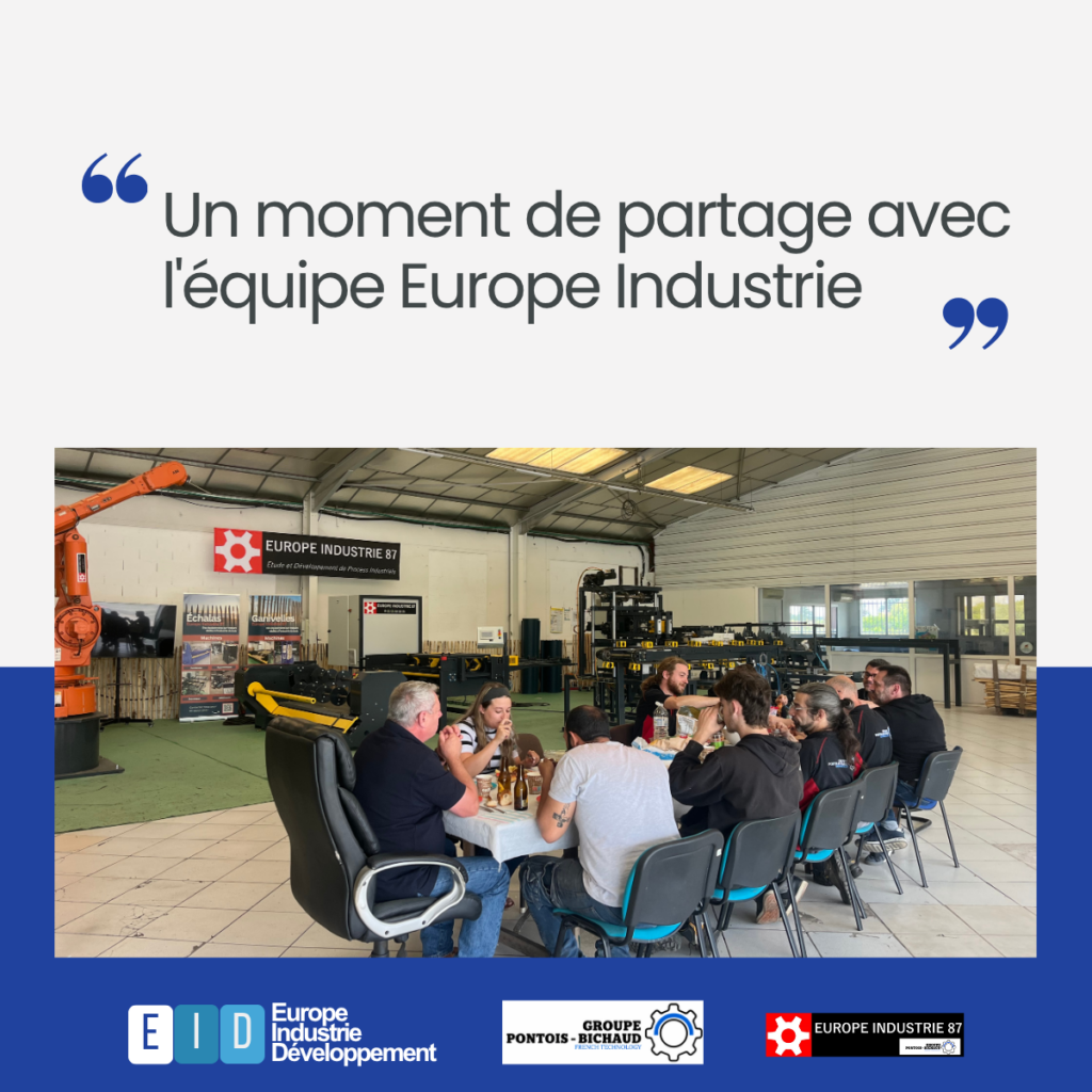 Un moment de partage avec l'équipe Europe Industrie 