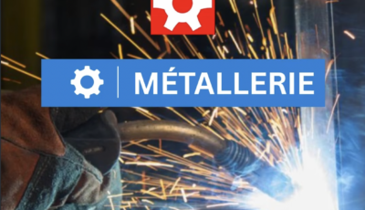LE SERVICE DE LA SEMAINE : LA MÉTALLERIE